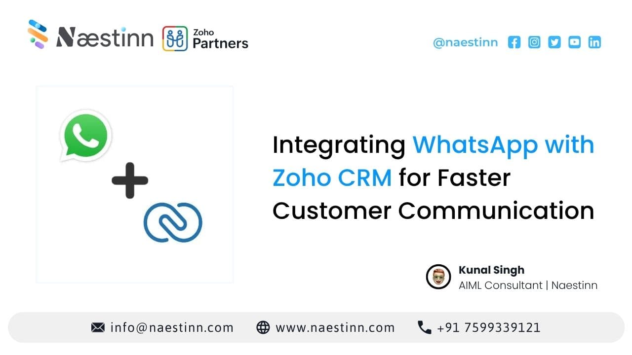 Integrating WhatsApp with Zoho CRM for Faster Customer Communication Integrating WhatsApp with Zoho CRM for Faster Customer Communication