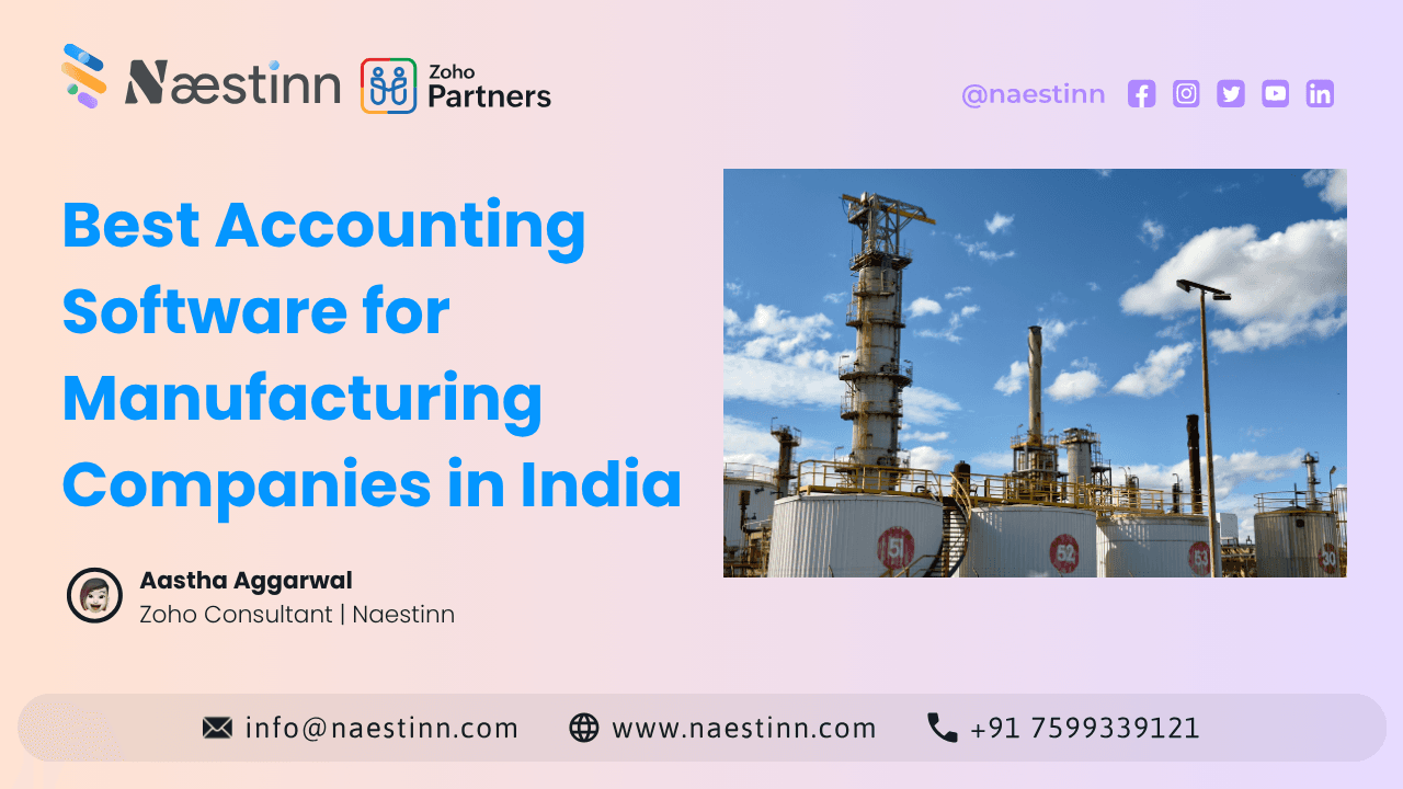 Best Accounting Software for Manufacturing Companies in India Best Accounting Software for Manufacturing Companies in India
